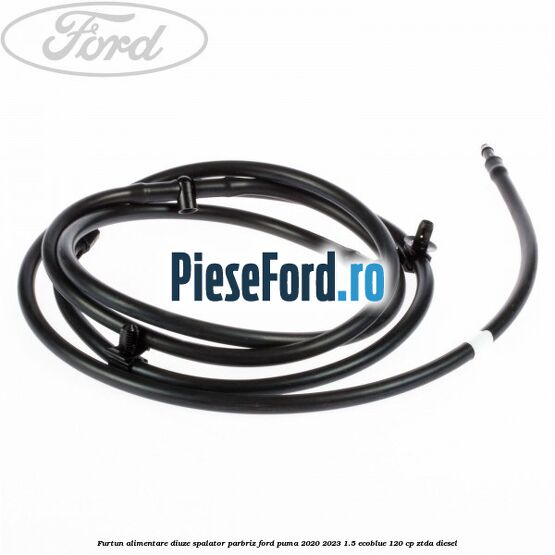 Furtun alimentare diuze spalator parbriz Ford Puma 2020-2023 1.5 EcoBlue 120 cp ZTDA diesel