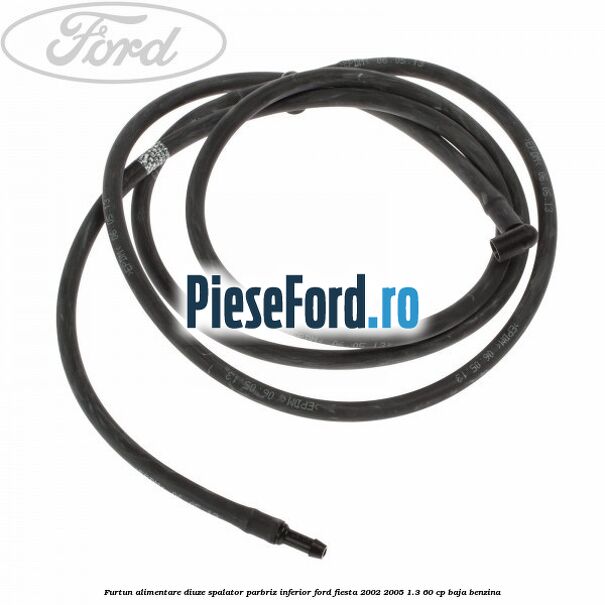Furtun alimentare diuze spalator parbriz inferior Ford Fiesta 2002-2005 1.3 60 cp Furtun alimentare diuze spalator parbriz inferior Ford Fiesta 2002-2005 1.3 60 cp BAJA benzina