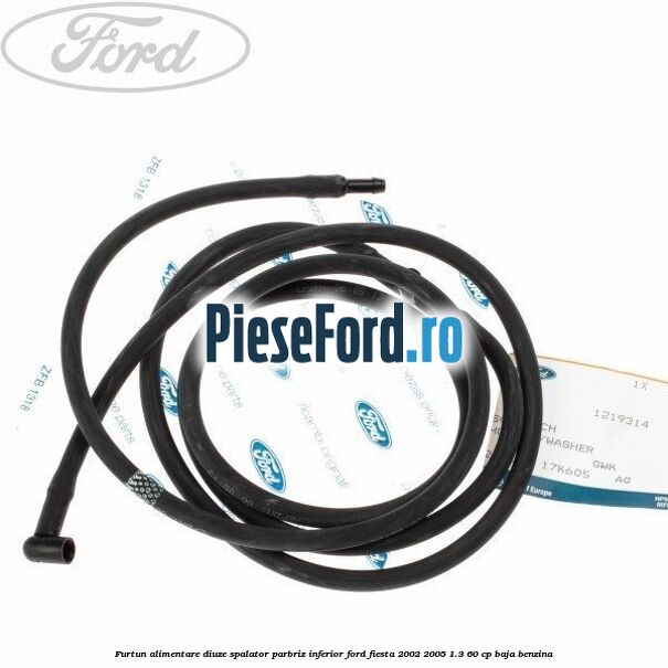 Furtun alimentare diuze spalator parbriz inferior Ford Fiesta 2002-2005 1.3 60 cp Furtun alimentare diuze spalator parbriz inferior Ford Fiesta 2002-2005 1.3 60 cp BAJA benzina