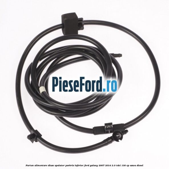 Furtun alimentare diuze spalator parbriz, inferior Ford Galaxy 2007-2014 2.0 TDCi 130 cp Furtun alimentare diuze spalator parbriz, inferior Ford Galaxy 2007-2014 2.0 TDCi 130 cp AZWA diesel
