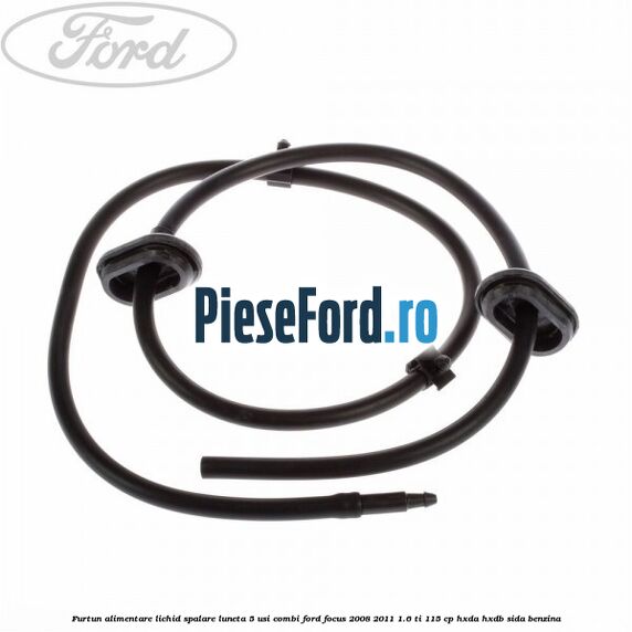 Furtun alimentare lichid spalare luneta 5 usi combi Ford Focus 2008-2011 1.6 Ti 115 cp Furtun alimentare lichid spalare luneta 5 usi combi Ford Focus 2008-2011 1.6 Ti 115 cp HXDA, HXDB, SIDA benzina