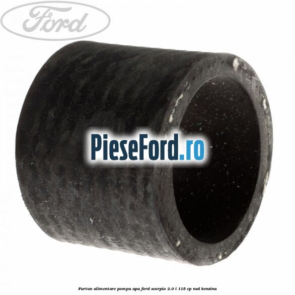 Furtun alimentare pompa apa Ford Scorpio 2.0 i 115 cp Furtun alimentare pompa apa Ford Scorpio 2.0 i 115 cp NSD benzina