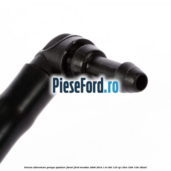 Furtun alimentare pompa spalator faruri Ford Mondeo 2008-2014 1.6 TDCi 115 cp T1BA, T1BB, T1BC diesel