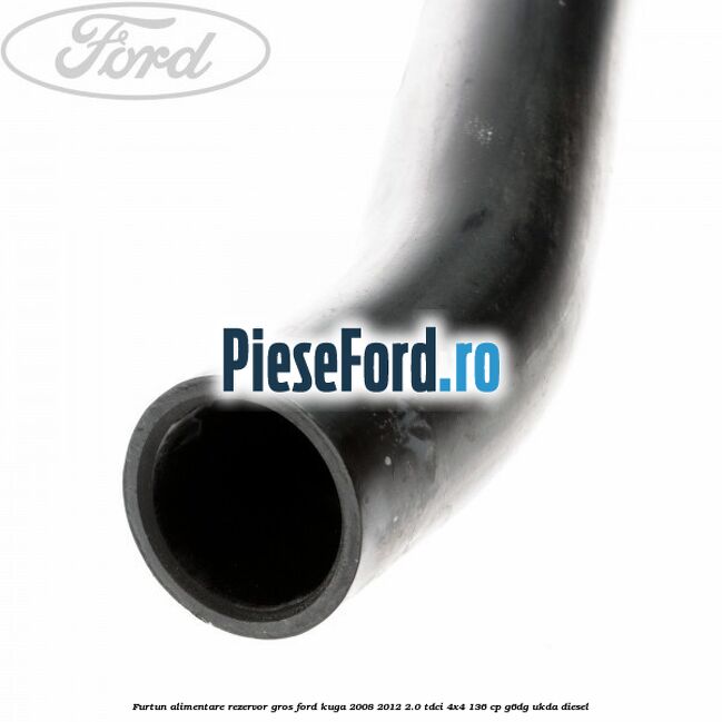 Furtun alimentare rezervor gros Ford Kuga 2008-2012 2.0 TDCi 4x4 136 cp Furtun alimentare rezervor gros Ford Kuga 2008-2012 2.0 TDCi 4x4 136 cp G6DG, UKDA diesel