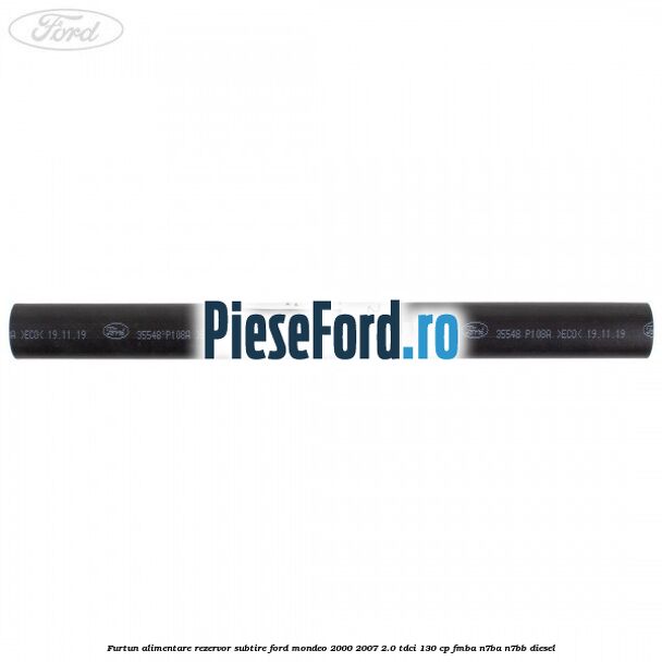 Furtun alimentare rezervor subtire Ford Mondeo 2000-2007 2.0 TDCi 130 cp FMBA, N7BA, N7BB diesel