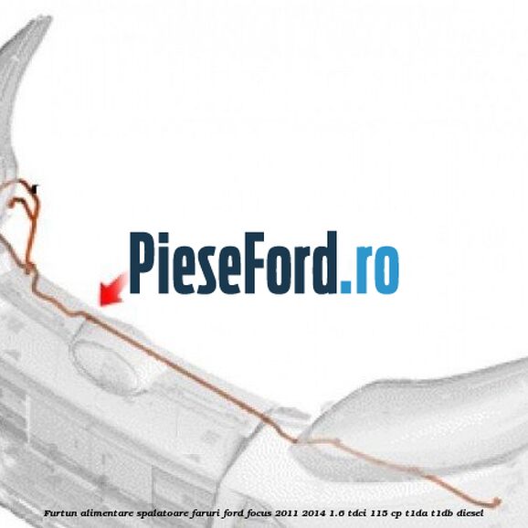 Furtun alimentare spalatoare faruri Ford Focus 2011-2014 1.6 TDCi 115 cp T1DA, T1DB diesel