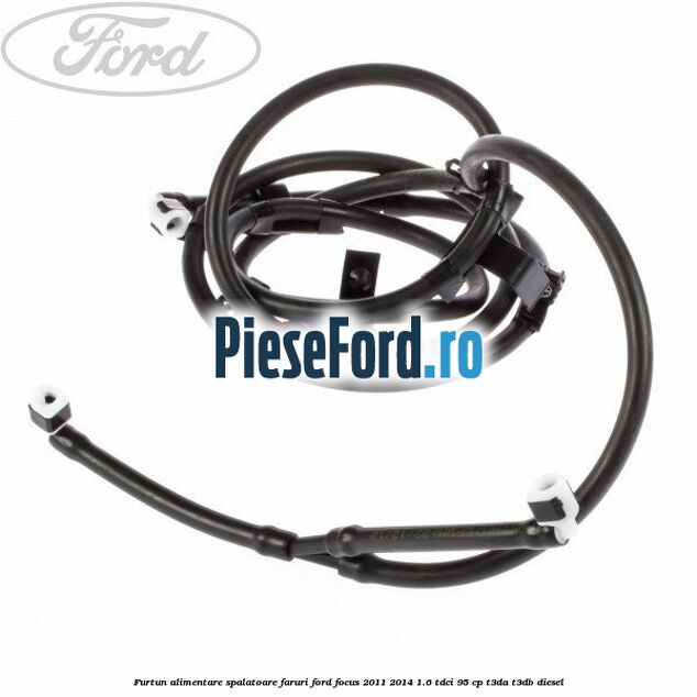 Furtun alimentare spalatoare faruri Ford Focus 2011-2014 1.6 TDCi 95 cp T3DA, T3DB diesel