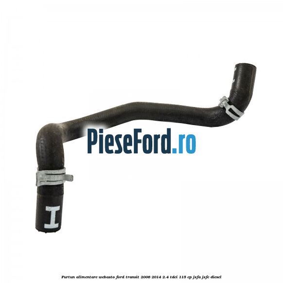 Furtun alimentare webasto Ford Transit 2006-2014 2.4 TDCi 115 cp JXFA, JXFC diesel