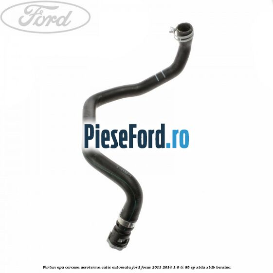 Furtun apa carcasa aeroterma cutie automata Ford Focus 2011-2014 1.6 Ti 85 cp XTDA, XTDB benzina