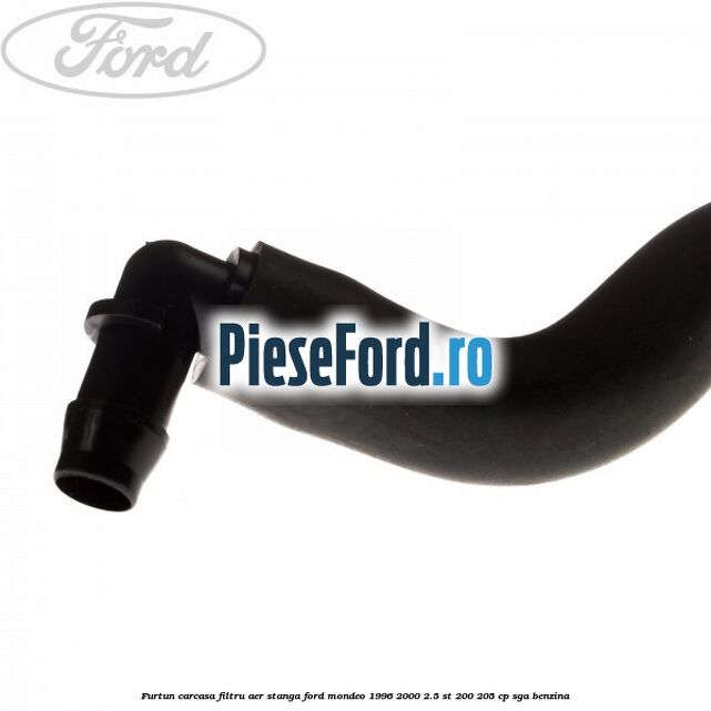 Furtun carcasa filtru aer stanga Ford Mondeo 1996-2000 2.5 ST 200 205 cp SGA benzina