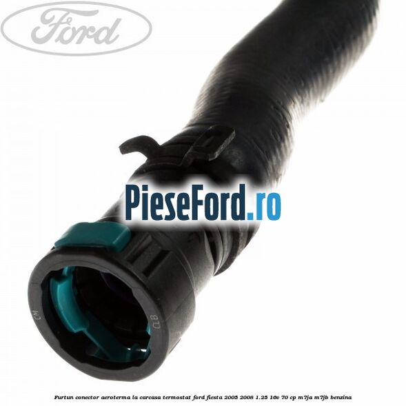 Furtun conector aeroterma la carcasa termostat Ford Fiesta 2005-2008 1.25 16V 70 cp M7JA, M7JB benzina