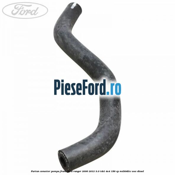 Furtun conector pompa frana Ford Ranger 2006-2012 3.0 TDCi 4x4 156 cp MD30DITC, WEC diesel