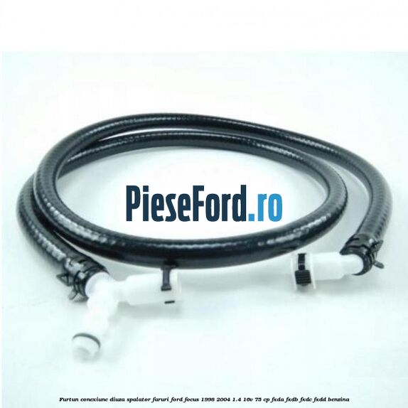 Furtun conexiune diuza spalator faruri Ford Focus 1998-2004 1.4 16V 75 cp Furtun conexiune diuza spalator faruri Ford Focus 1998-2004 1.4 16V 75 cp FXDA, FXDB, FXDC, FXDD benzina