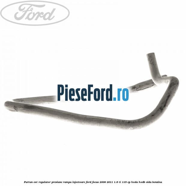 Furtun cot regulator presiune rampa injectoare Ford Focus 2008-2011 1.6 Ti 115 cp Furtun cot regulator presiune rampa injectoare Ford Focus 2008-2011 1.6 Ti 115 cp HXDA, HXDB, SIDA benzina