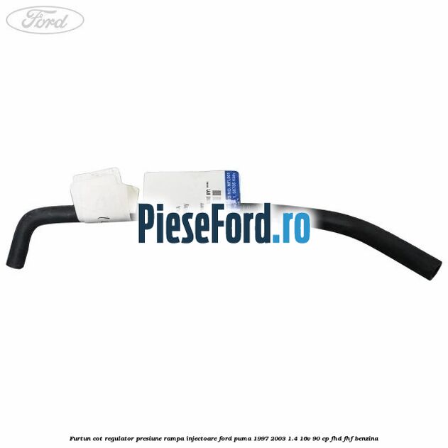 Furtun cot regulator presiune rampa injectoare Ford Puma 1997-2003 1.4 16V 90 cp Furtun cot regulator presiune rampa injectoare Ford Puma 1997-2003 1.4 16V 90 cp FHD, FHF benzina