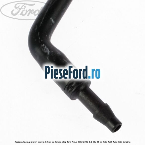 Furtun diuza spalator luneta 3/5 usi cu lampa stop Ford Focus 1998-2004 1.4 16V 75 cp FXDA, FXDB, FXDC, FXDD benzina