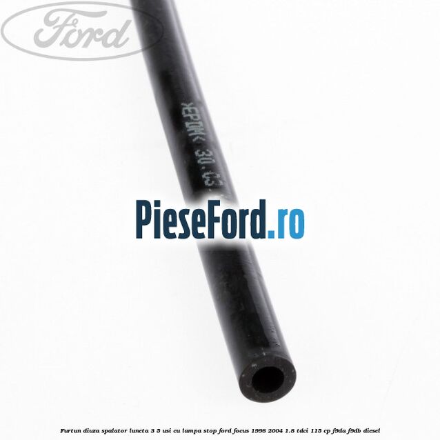 Furtun diuza spalator luneta 3/5 usi cu lampa stop Ford Focus 1998-2004 1.8 TDCi 115 cp F9DA, F9DB diesel