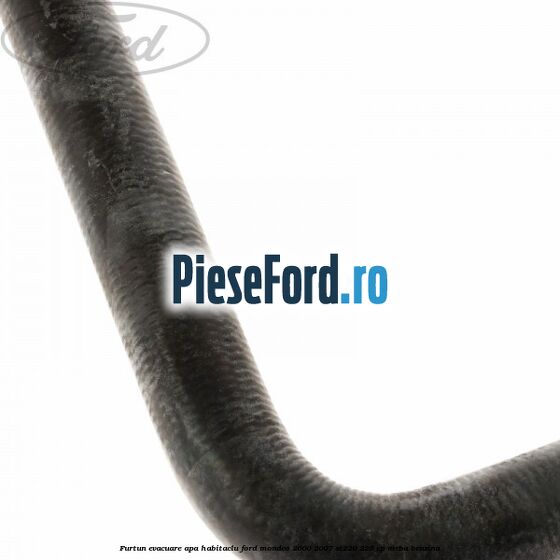 Furtun evacuare apa habitaclu Ford Mondeo 2000-2007 ST220 226 cp MEBA benzina