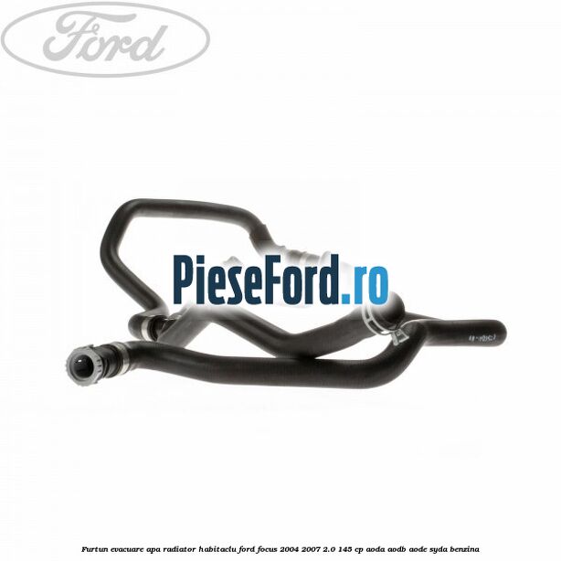 Furtun evacuare apa radiator habitaclu Ford Focus 2004-2007 2.0 145 cp Furtun evacuare apa radiator habitaclu Ford Focus 2004-2007 2.0 145 cp AODA, AODB, AODE, SYDA benzina