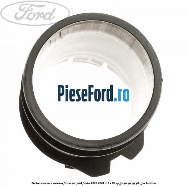 Furtun evacuare carcasa filtru aer Ford Fiesta 1996-2001 1.3 i 50 cp JJA, JJC, JJE, JJJ, JJK, JJM benzina