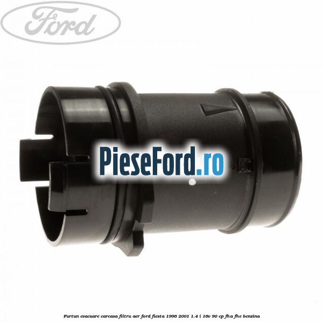 Furtun evacuare carcasa filtru aer Ford Fiesta 1996-2001 1.4 i 16V 90 cp FHA, FHE benzina