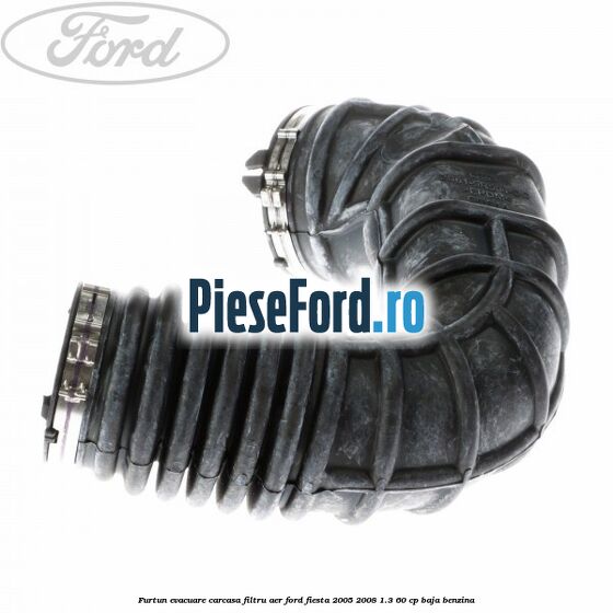 Furtun evacuare carcasa filtru aer Ford Fiesta 2005-2008 1.3 60 cp Furtun evacuare carcasa filtru aer Ford Fiesta 2005-2008 1.3 60 cp BAJA benzina