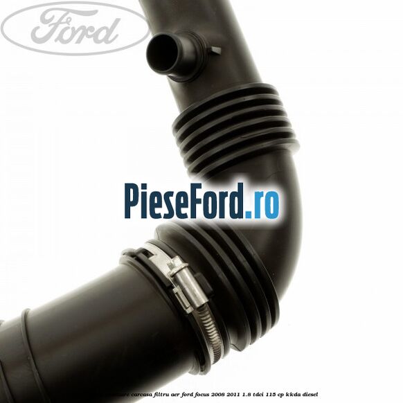 Furtun evacuare carcasa filtru aer Ford Focus 2008-2011 1.8 TDCi 115 cp KKDA diesel