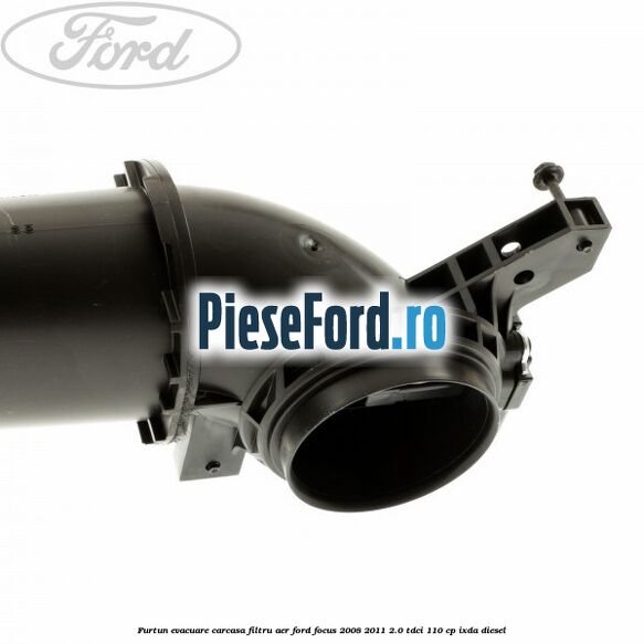 Furtun evacuare carcasa filtru aer Ford Focus 2008-2011 2.0 TDCi 110 cp IXDA diesel