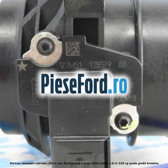 Furtun evacuare carcasa filtru aer Ford Grand C-Max 2016-2020 1.6 Ti 125 cp PNDA, PNDD benzina