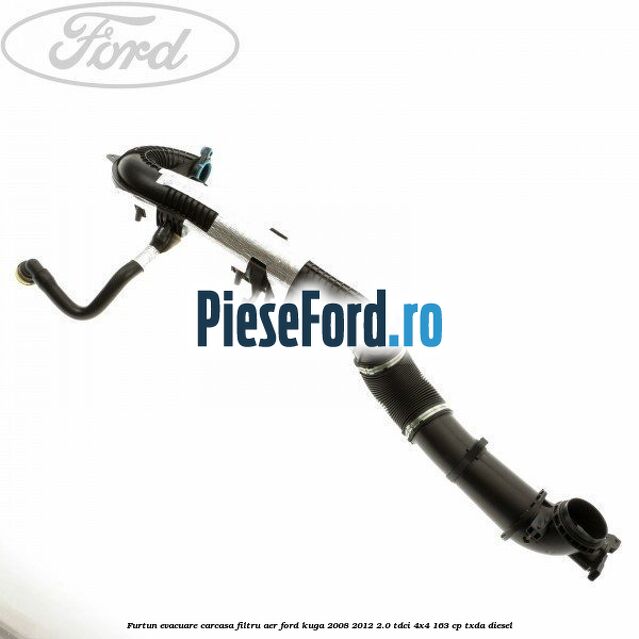 Furtun evacuare carcasa filtru aer Ford Kuga 2008-2012 2.0 TDCI 4x4 163 cp Furtun evacuare carcasa filtru aer Ford Kuga 2008-2012 2.0 TDCI 4x4 163 cp TXDA diesel