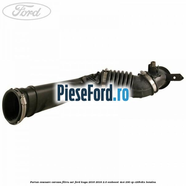 Furtun evacuare carcasa filtru aer Ford Kuga 2016-2018 2.0 EcoBoost 4x4 230 cp C20HDTX benzina