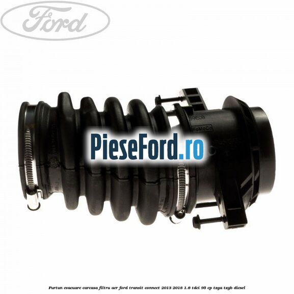 Furtun evacuare carcasa filtru aer Ford Transit Connect 2013-2018 1.6 TDCi 95 cp TZGA, TZGB diesel