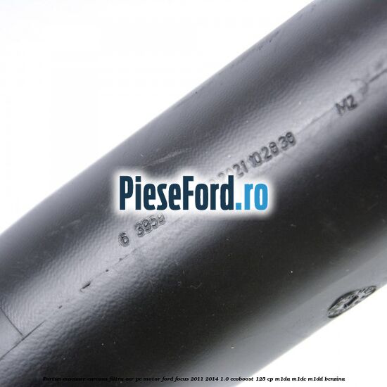 Furtun evacuare carcasa filtru aer, pe motor Ford Focus 2011-2014 1.0 EcoBoost 125 cp M1DA, M1DC, M1DD benzina