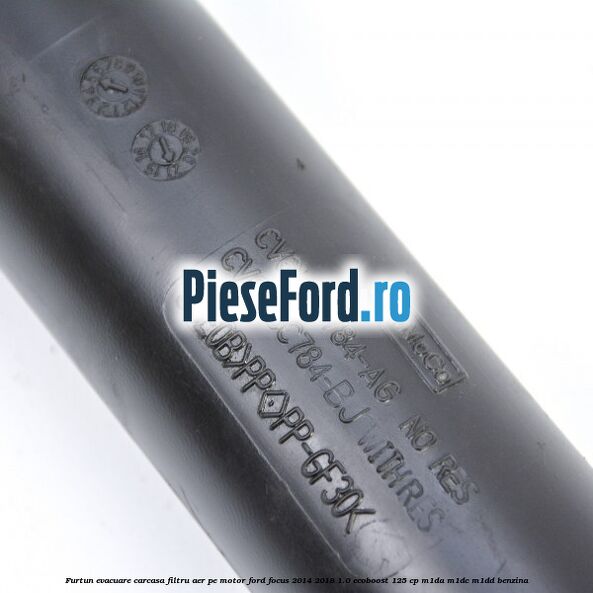 Furtun evacuare carcasa filtru aer, pe motor Ford Focus 2014-2018 1.0 EcoBoost 125 cp M1DA, M1DC, M1DD benzina