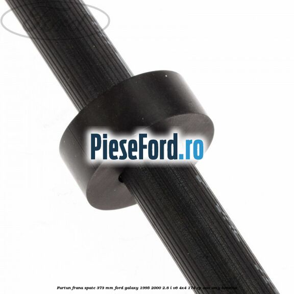 Furtun frana spate 373 mm Ford Galaxy 1995-2000 2.8 i V6 4x4 174 cp AAA, AMY benzina