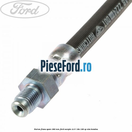 Furtun frana spate 380 mm Ford Scorpio 2.0 i 16V 136 cp N3A benzina