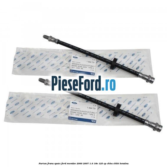 Furtun frana spate Ford Mondeo 2000-2007 1.8 16V 125 cp CHBA, CHBB benzina
