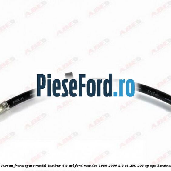 Furtun frana spate, model tambur 4/5 usi Ford Mondeo 1996-2000 2.5 ST 200 205 cp SGA benzina