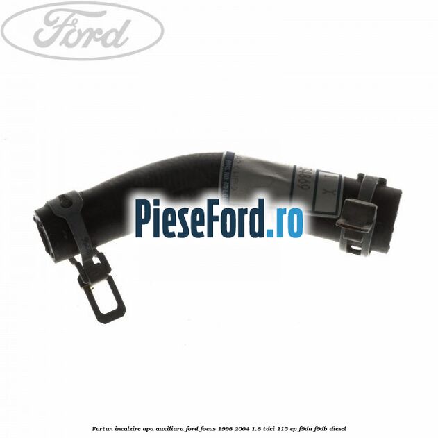 Furtun incalzire apa auxiliara Ford Focus 1998-2004 1.8 TDCi 115 cp F9DA, F9DB diesel