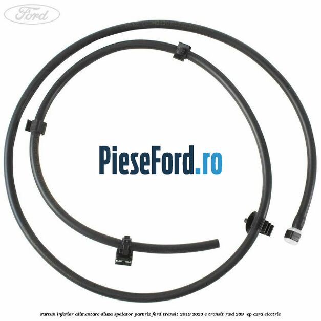Furtun inferior alimentare diuza spalator parbriz Ford Transit 2019-2023 E-TRANSIT RWD 269  cp C2RA electric