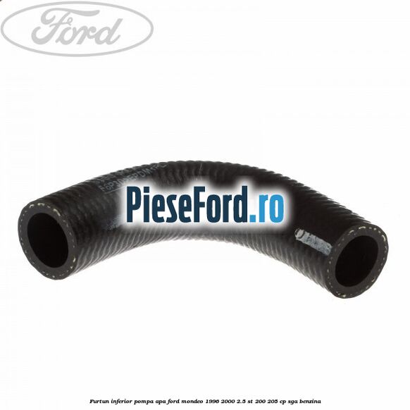 Furtun inferior pompa apa Ford Mondeo 1996-2000 2.5 ST 200 205 cp SGA benzina