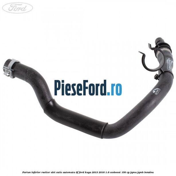 Furtun inferior racitor ulei cutie automata 6F Ford Kuga 2013-2016 1.6 EcoBoost 150 cp JQMA, JQMB benzina