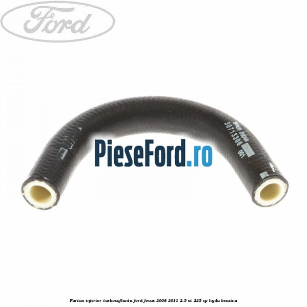 Furtun inferior turbosuflanta Ford Focus 2008-2011 2.5 ST 225 cp HYDA benzina