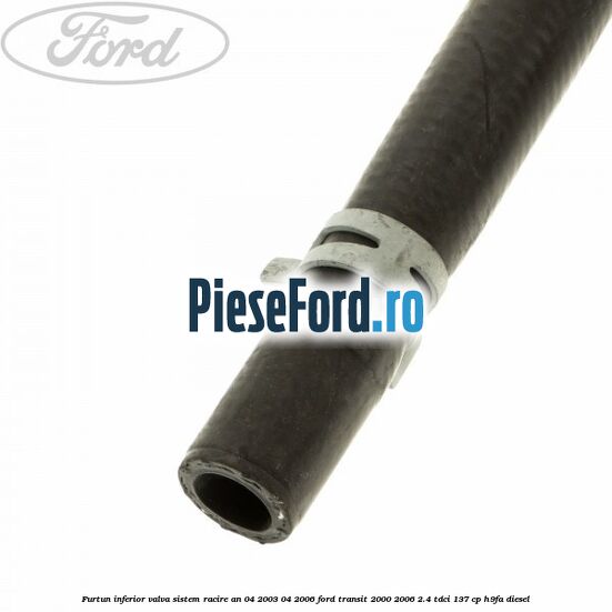 Furtun inferior valva sistem racire an 04/2003-04/2006 Ford Transit 2000-2006 2.4 TDCi 137 cp H9FA diesel