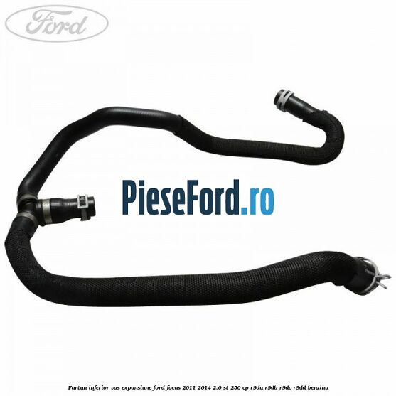 Furtun inferior vas expansiune Ford Focus 2011-2014 2.0 ST 250 cp R9DA, R9DB, R9DC, R9DD benzina