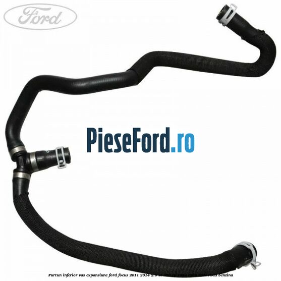 Furtun inferior vas expansiune Ford Focus 2011-2014 2.0 ST 250 cp R9DA, R9DB, R9DC, R9DD benzina