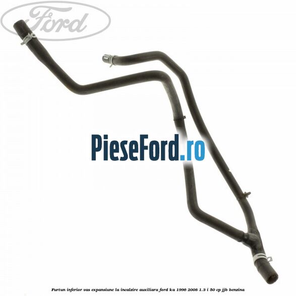 Furtun inferior vas expansiune la incalzire auxiliara Ford Ka 1996-2008 1.3 i 50 cp JJB benzina