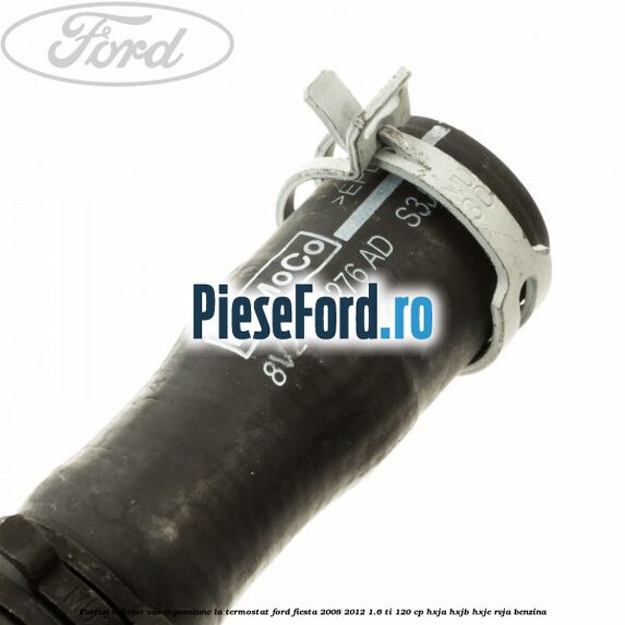 Furtun inferior vas expansiune la termostat Ford Fiesta 2008-2012 1.6 Ti 120 cp HXJA, HXJB, HXJE, RVJA benzina