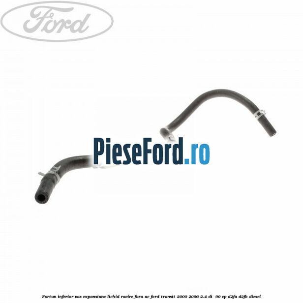 Furtun inferior vas expansiune lichid racire fara AC Ford Transit 2000-2006 2.4 DI 90 cp Furtun inferior vas expansiune lichid racire fara AC Ford Transit 2000-2006 2.4 DI 90 cp D2FA, D2FB diesel