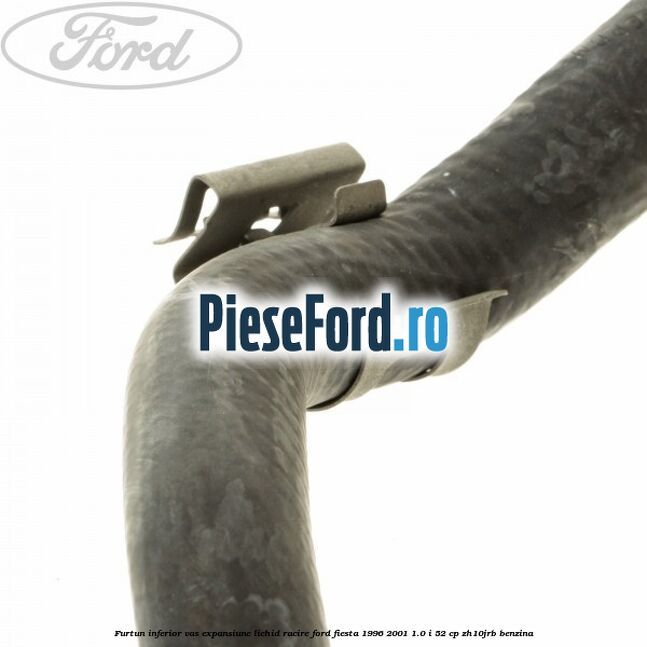 Furtun inferior vas expansiune lichid racire Ford Fiesta 1996-2001 1.0 i 52 cp ZH10JRB benzina